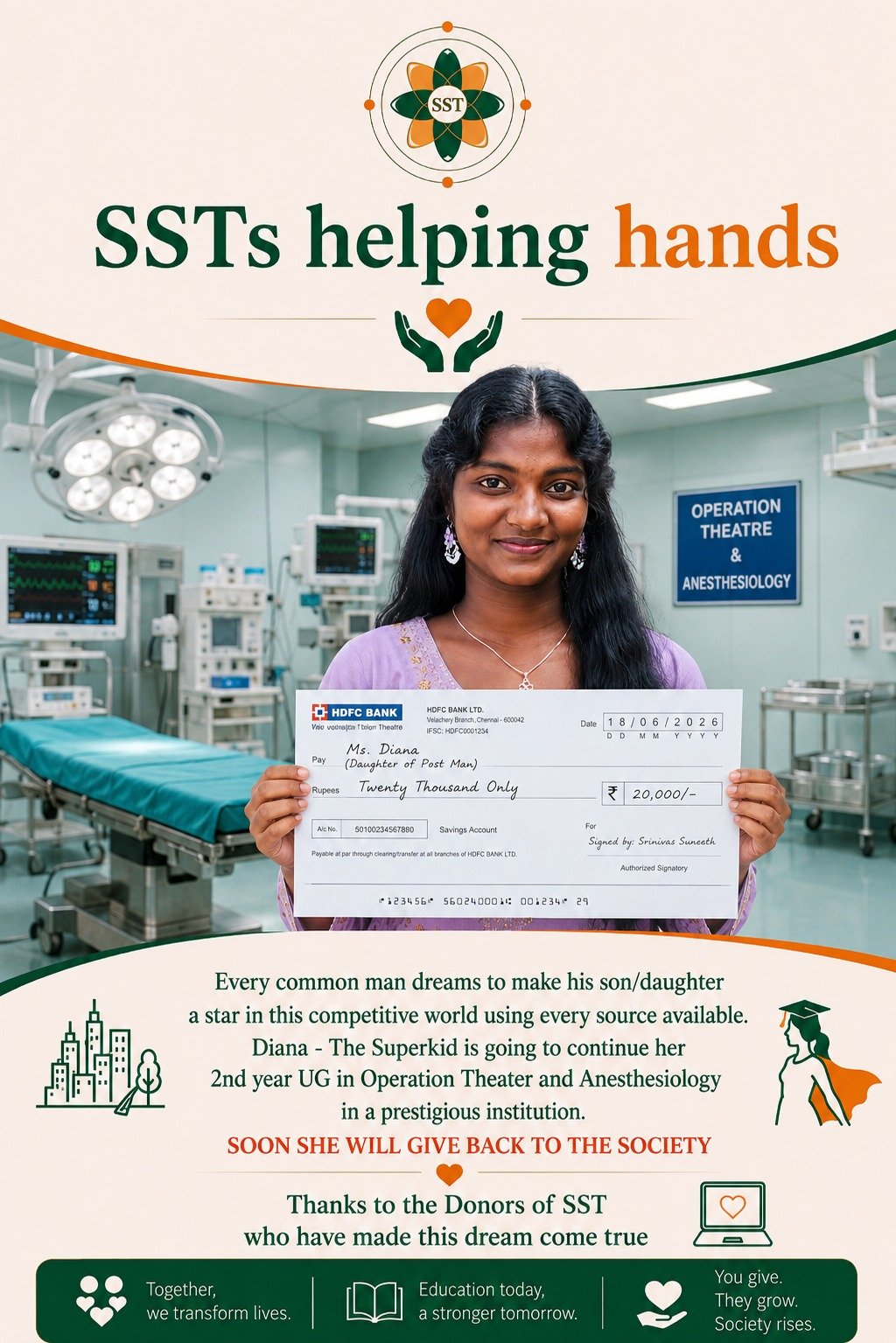 Diana, daughter of a postal worker, pursuing an undergraduate degree in Operation Theatre and Anaesthesiology with SST donor support